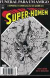 Super-Homem - Funeral Para Um Amigo # 1