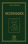 Heidegger: O sentido do Ser (Filosofia em Quadrinhos Livro 1)