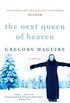 The Next Queen of Heaven: A Novel (English Edition)