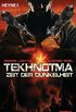 Tekhnotma - Zeit der Dunkelheit: Roman (German Edition)