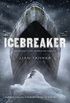 Icebreaker (The Icebreaker Trilogy Book 1) (English Edition)