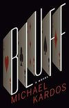 Bluff: A Novel (English Edition)