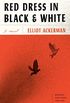Red Dress in Black and White: A novel (English Edition)