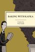 Baking With Kafka
