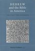 Hebrew and the Bible in America