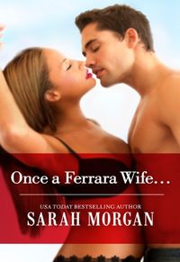 Once a Ferrara Wife... (English Edition)