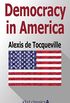 Democracy in America (Xist Classics) (English Edition)