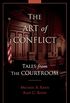 The Art of Conflict: Tales from the Courtroom