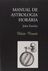 Manual de Astrologia Horária - Edição Revista