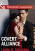 Covert Alliance (Mills & Boon Romantic Suspense) (English Edition)