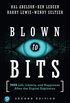 Blown to Bits: Your Life, Liberty, and Happiness After the Digital Explosion (English Edition)