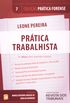 Pratica Forense - V. 07 - Pratica Trabalhista