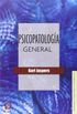 Psicopatologia general/ General Pathology