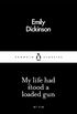 My Life Had Stood a Loaded Gun (Penguin Little Black Classics) (English Edition)