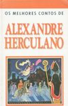 Os melhores contos de Alexandre Herculano 