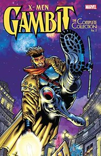 X-Men: Gambit - The Complete Collection Vol. 2 (Gambit (1999-2001)) (English Edition)