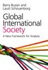 Global International Society: A New Framework for Analysis