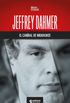 Jeffrey Dahmer, el canbal de Milwaukee