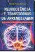 Neurocincia e Transtornos de Aprendizagem