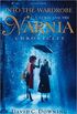 Into the Wardrobe: C. S. Lewis and the Narnia Chronicles