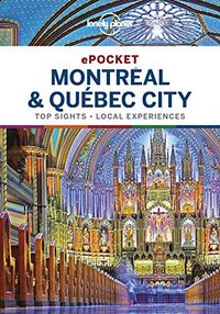 Lonely Planet Pocket Montreal & Quebec City (Travel Guide) (English Edition)