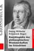 Enzyklopdie Der Philosophischen Wissenschaften Im Grundrisse (Grodruck)
