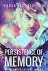 The Persistence of Memory: Mnevermind Trilogy Book 1 (English Edition)