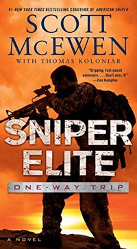 Sniper Elite: One-Way Trip: A Novel (English Edition)