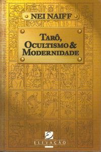 Tar, Ocultismo & Modernidade
