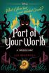 Part of Your World: A Twisted Tale (Twisted Tale, A) (English Edition)