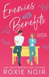 Enemies With Benefits: An Enemies-to-Lovers Romance  (English Edition)