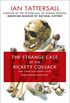 The Strange Case of the Rickety Cossack: and Other Cautionary Tales from Human Evolution (English Edition)
