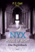 Nyx - House of Night (Das Begleitbuch)