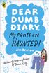 Dear Dumb Diary: My Pants are Haunted (Dear Dumb Diary Series Book 2) (English Edition)