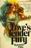 Loves Tender Fury