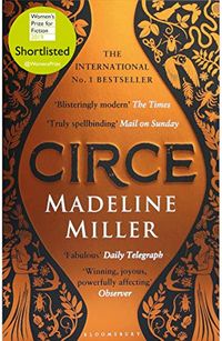 Circe: The International No. 1 Bestseller - Shortlisted for the Women