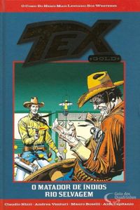 Coleo Tex Gold Vol. 31 (O Comic Do Heri Mais Lendrio Dos Westerns)