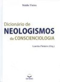 Dicionrio de Neologismos da Conscienciologia
