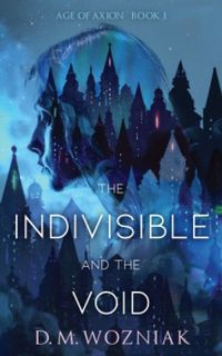 The Indivisible and the Void