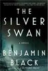 The Silver Swan: A Novel
