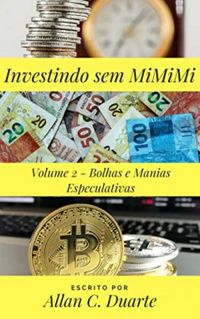 Investindo sem MiMiMi - Volume 2