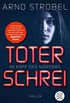 Im Kopf des Mrders - Toter Schrei: Thriller (German Edition)