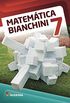 Matemtica Bianchini. 7 Ano