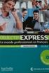 Objectif Express Nouvelle Edition W/CD: Le Monde Professionnel En Francais
