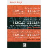 Soluo Final do Serial Killer No Positivismo de Hans Kelsen