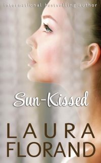 Sun-Kissed: A Novel (Amour et Chocolat Book 7) (English Edition)