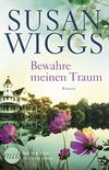 Bewahre meinen Traum (German Edition)