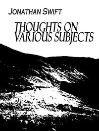 Thoughts on Various Subjects (English Edition)
