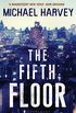 The Fifth Floor: Reissued (A Michael Kelly PI Investigation) (English Edition)