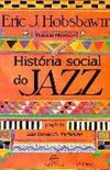 História Social do Jazz